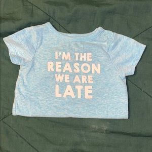 “I’m the reason we are late” Onesie